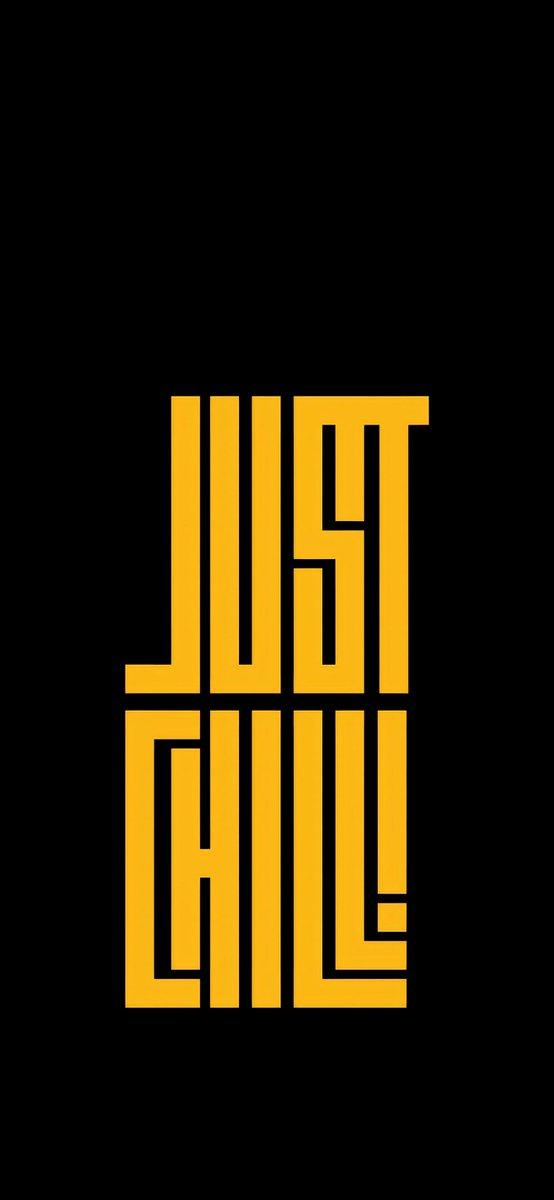 Just Chill Wallpaper
