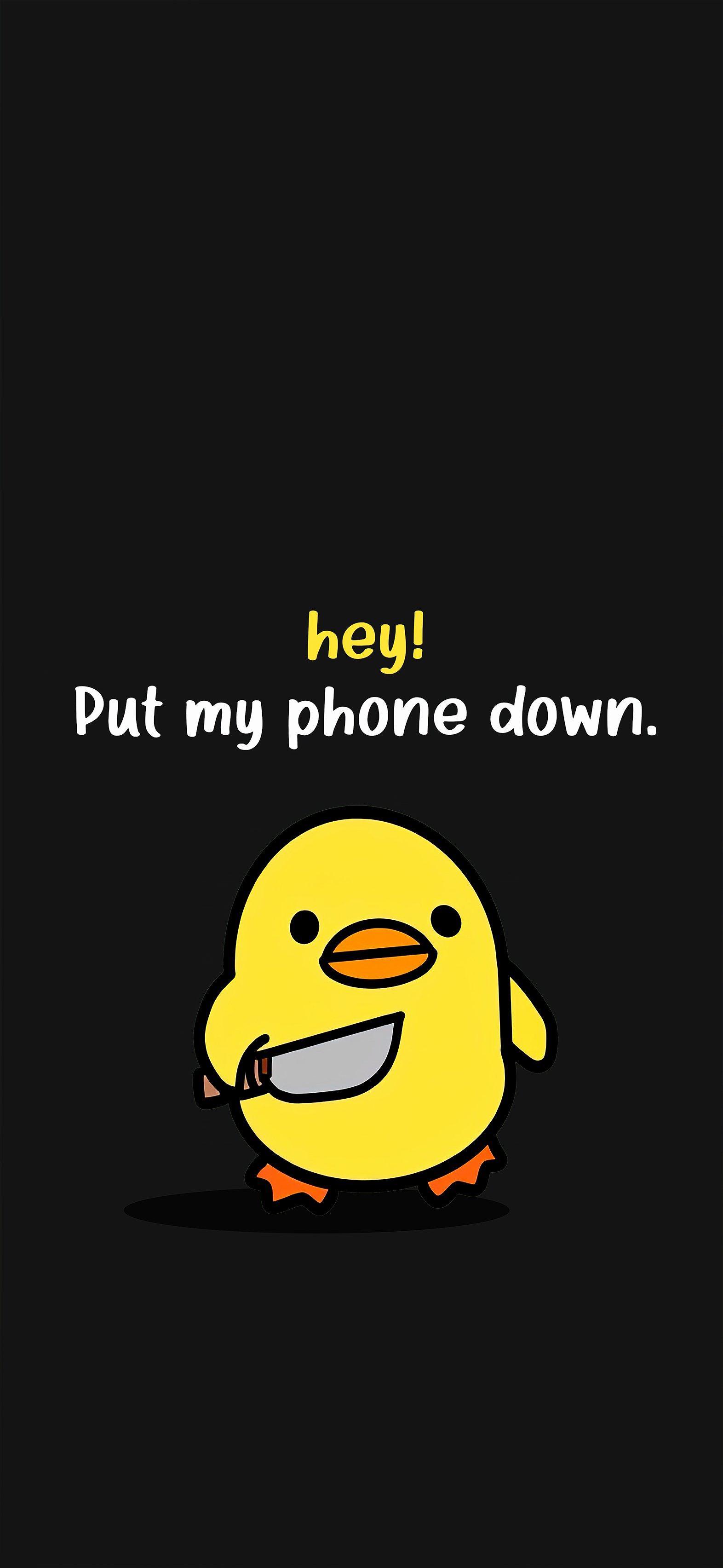 Put My Phone Down Wallpaper